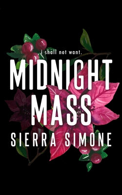 Midnight Mass (Special Edition) -- Sierra Simone, Paperback