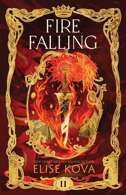 Fire Falling -- Elise Kova, Paperback