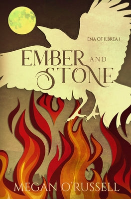 Ember and Stone -- Megan O'Russell, Paperback