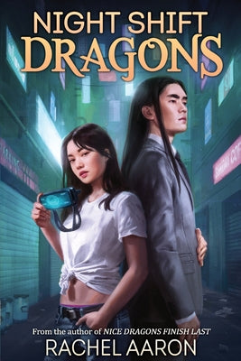 Night Shift Dragons -- Rachel Aaron, Paperback