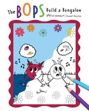 The BOPS Build a Bungalow by Mancillas, Kendall