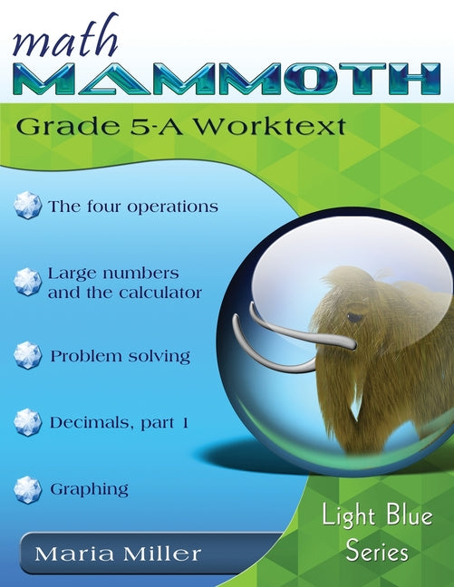Math Mammoth Grade 5-A Worktext -- Maria Miller, Paperback
