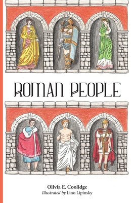 Roman People -- Olivia Coolidge, Paperback