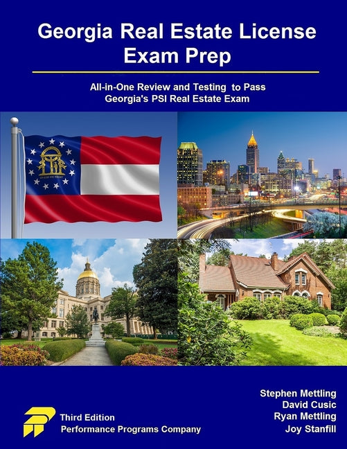 Georgia Real Estate License Exam Prep: All-in-One Review and Testing to Pass Georgia's PSI Real Estate Exam -- Stephen Mettling, Paperback