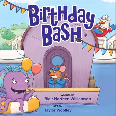 Birthday Bash by Williamson, Blair Northen