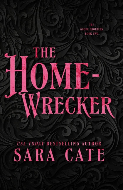 The Home-wrecker -- Sara Cate, Paperback