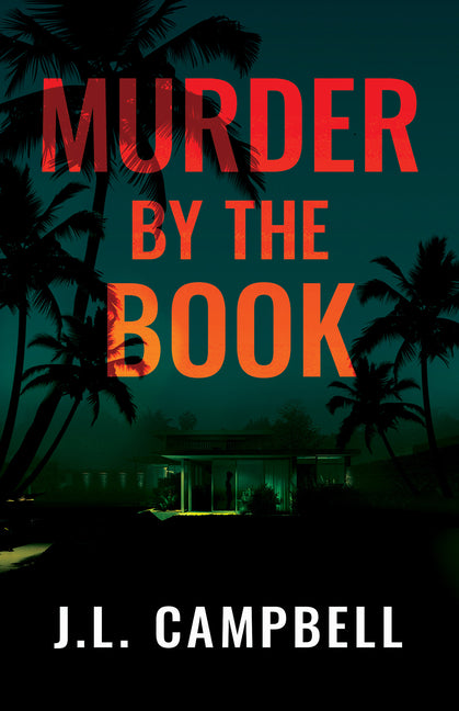 Murder by the Book -- J. L. Campbell, Paperback