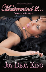 Mastermind Part 2: Serenity's Revenge by King, Joy Deja