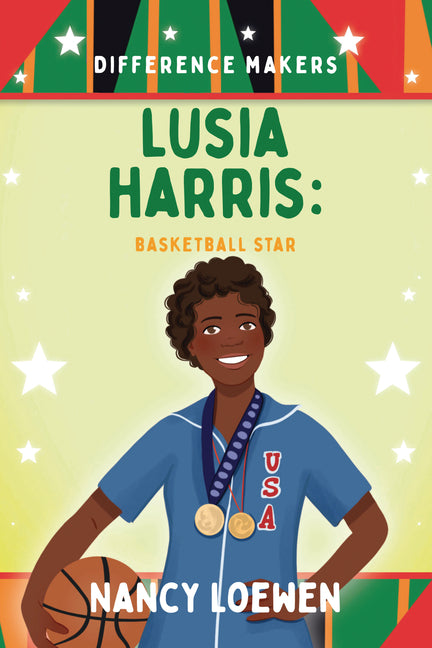 Lusia Harris: Basketball Star -- Nancy Loewen, Paperback