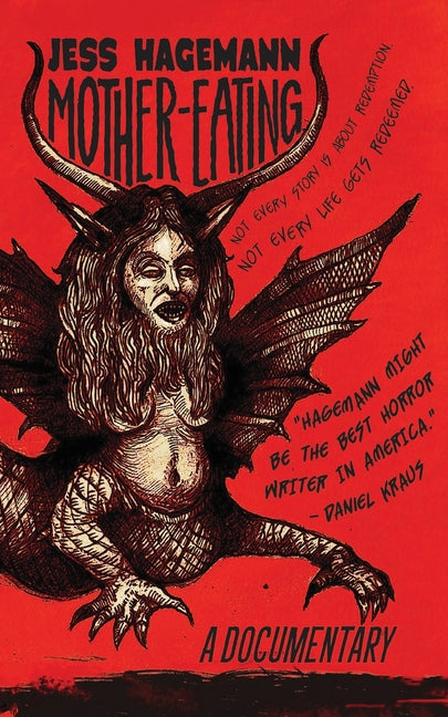 Mother-Eating -- Jess Hagemann, Paperback