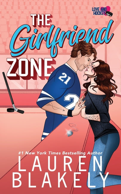 The Girlfriend Zone -- Lauren Blakely, Paperback