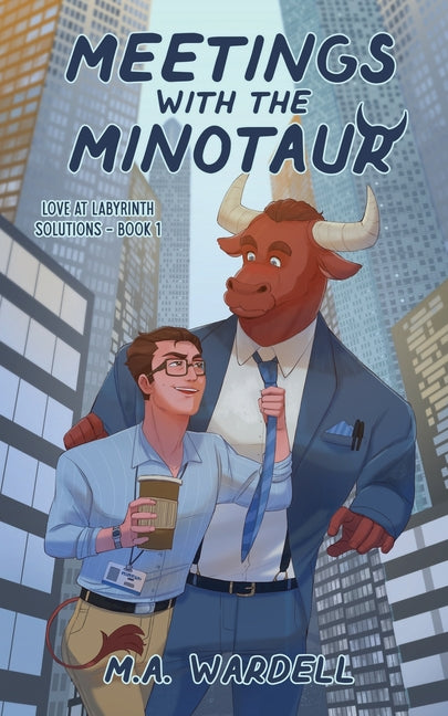 Meetings with the Minotaur -- M. a. Wardell, Paperback