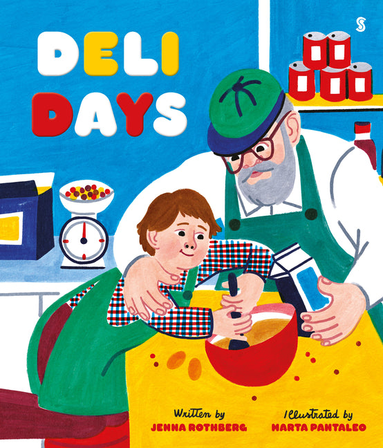 Deli Days -- Jenna Rothberg, Hardcover