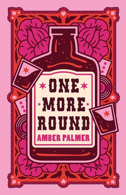One More Round -- Amber Palmer, Paperback