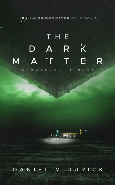 The Dark Matter -- Daniel M. Durick, Paperback
