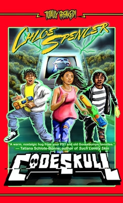CodeSkull -- Chloe Spencer, Paperback