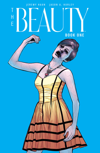 The Beauty Book One -- Jeremy Haun, Paperback