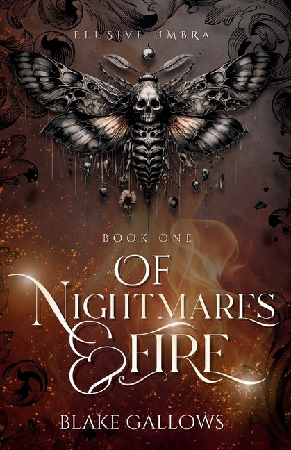 Of Nightmares & Fire -- Blake Gallows, Paperback