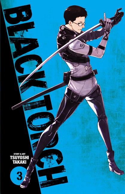 Black Torch, Vol. 3 -- Tsuyoshi Takaki, Paperback