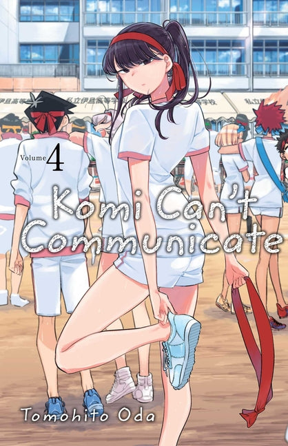 Komi Can't Communicate, Vol. 4 -- Tomohito Oda, Paperback