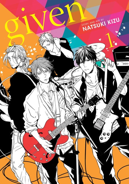 Given, Vol. 1 -- Natsuki Kizu, Paperback