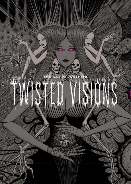 Art of Junji Ito: Twisted Visions -- Junji Ito, Hardcover