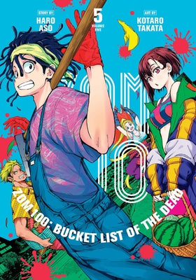 Zom 100: Bucket List of the Dead, Vol. 5 -- Haro Aso, Paperback