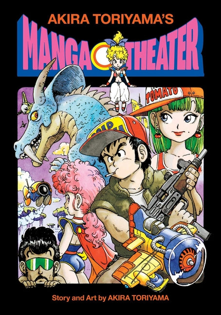 Akira Toriyama's Manga Theater -- Akira Toriyama, Hardcover