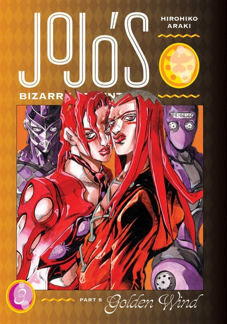 Jojo's Bizarre Adventure: Part 5--Golden Wind, Vol. 3 -- Hirohiko Araki, Hardcover