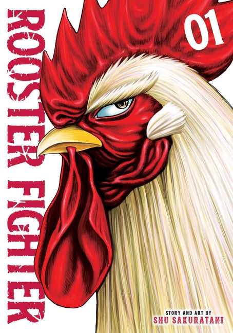 Rooster Fighter, Vol. 1 -- Shu Sakuratani, Paperback