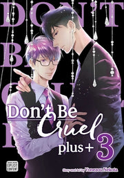 Don't Be Cruel: Plus+, Vol. 3 by Nekota, Yonezou