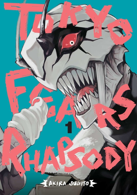Tokyo Fears Rhapsody, Vol. 1 -- Akira Sugito, Paperback
