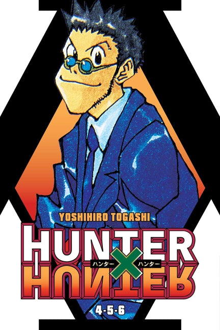 Hunter X Hunter (3-In-1 Edition), Vol. 2: Includes Vols. 4, 5 & 6 -- Yoshihiro Togashi, Paperback