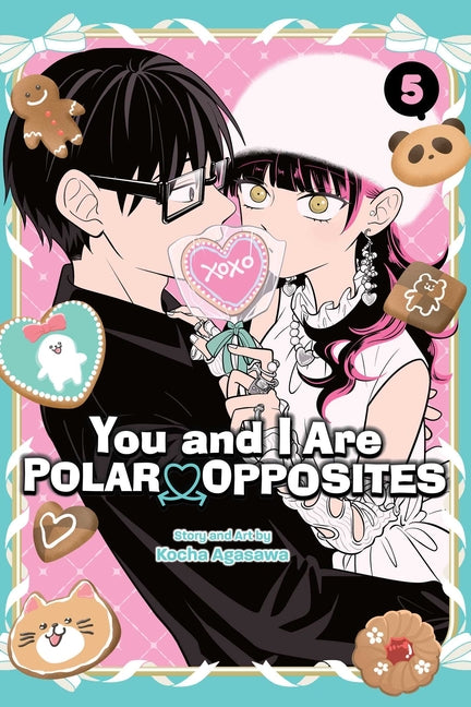 You and I Are Polar Opposites, Vol. 5 -- Kocha Agasawa, Paperback