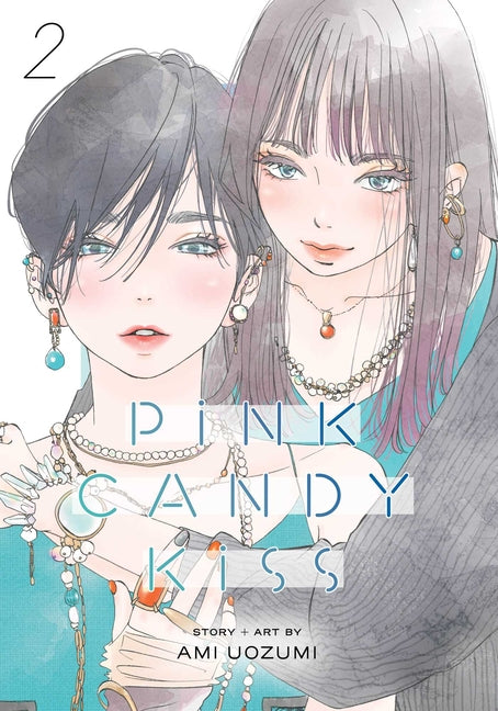 Pink Candy Kiss, Vol. 2 -- Ami Uozumi, Paperback
