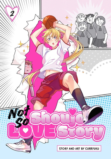 Not So Shoujo Love Story, Vol. 2 -- Curryuku, Paperback