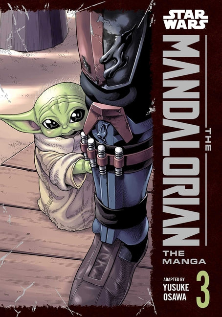 Star Wars: The Mandalorian: The Manga, Vol. 3 -- Yusuke Osawa, Paperback