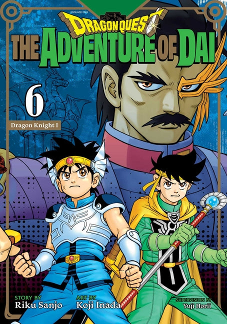 Dragon Quest: The Adventure of Dai, Vol. 6: Dragon Knights -- Riku Sanjo, Paperback