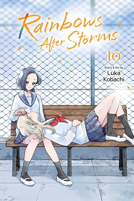 Rainbows After Storms, Vol. 10 -- Luka Kobachi, Paperback