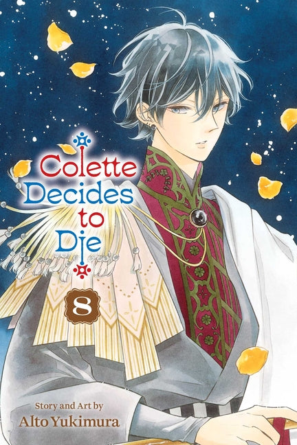Colette Decides to Die, Vol. 8 -- Alto Yukimura, Paperback