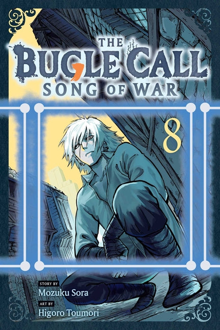 The Bugle Call: Song of War, Vol. 8 -- Mozuku Sora, Paperback