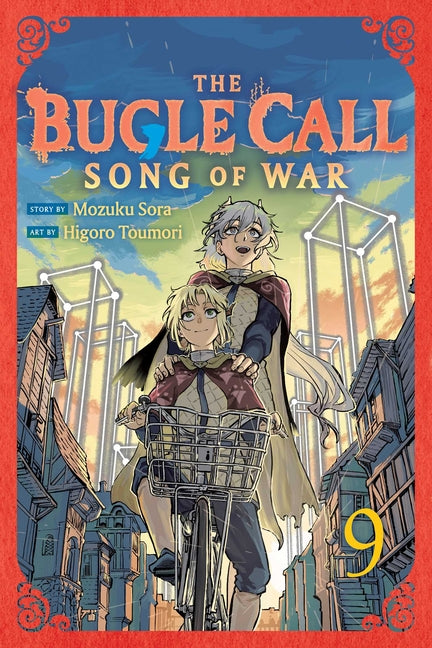 The Bugle Call: Song of War, Vol. 9 -- Mozuku Sora, Paperback