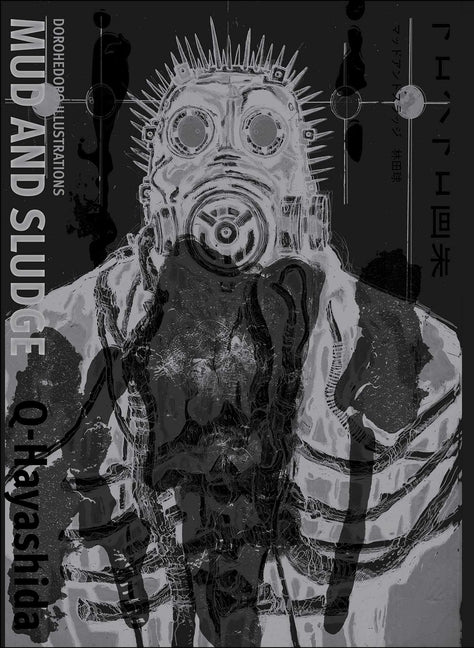 Dorohedoro Illustrations: Mud and Sludge -- Q-Hayashida, Hardcover