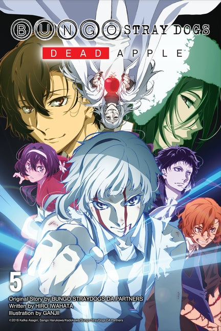 Bungo Stray Dogs, Vol. 5 (Light Novel): Dead Apple Volume 5 -- Kafka Asagiri, Paperback