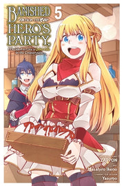Banished from the Hero's Party, I Decided to Live a Quiet Life in the Countryside, Vol. 5 (Manga): Volume 5 by Zappon