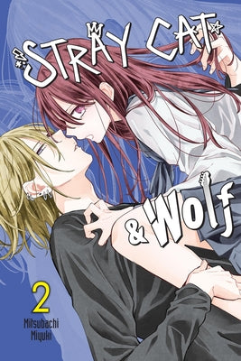 Stray Cat & Wolf, Vol. 2 by Miyuki, Mitsubachi