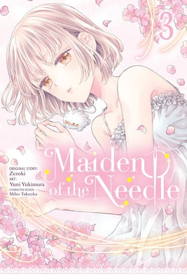Maiden of the Needle, Vol. 3 (Manga): Volume 3 by Zeroki