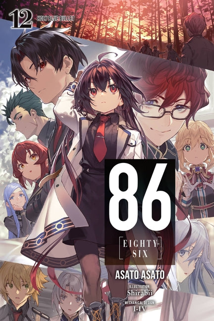 86--Eighty-Six, Vol. 12 (Light Novel): Holy Blue Bullet -- Asato Asato, Paperback