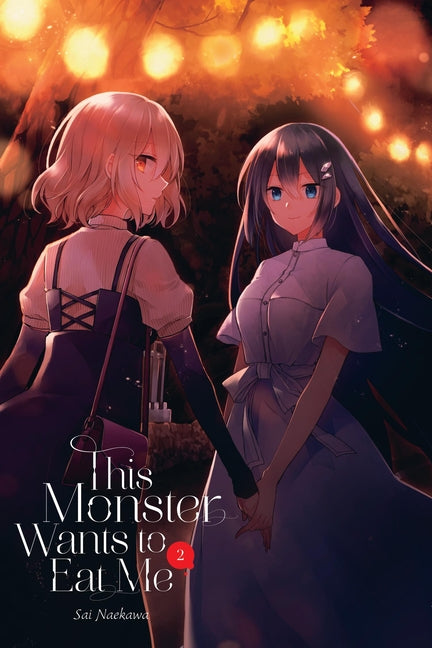 This Monster Wants to Eat Me, Vol. 2 -- Sai Naekawa, Paperback