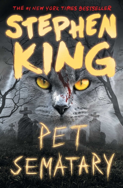 Pet Sematary -- Stephen King, Hardcover
